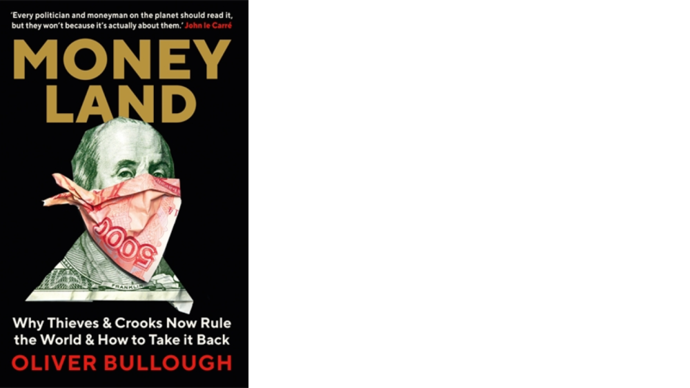 Money Land: Why Thieves & Crooks Now Rule the World & How to Take It Back