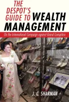 [Book] The Despot's Guide to Wealth Management: On the International Campaign against Grand Corruption 