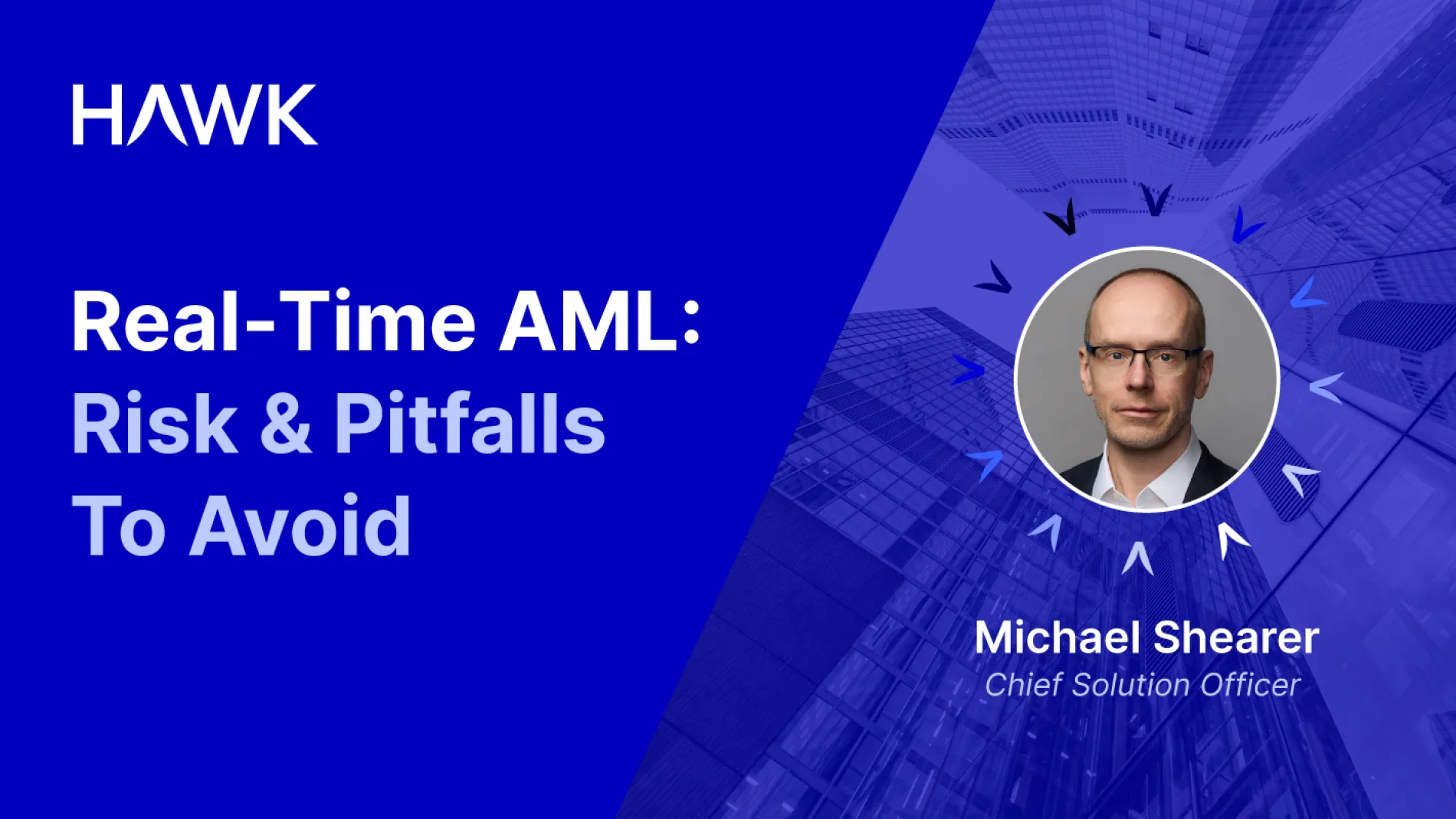 Real-Time AML Risks and Pitfalls