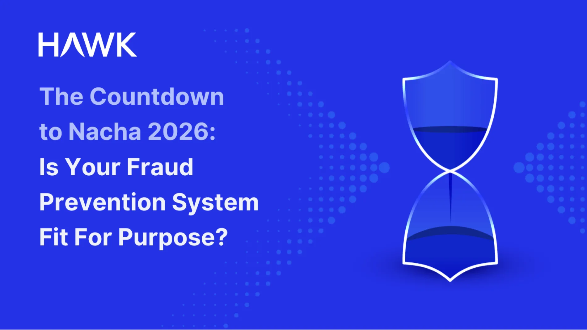 Countdown to Nacha 2026