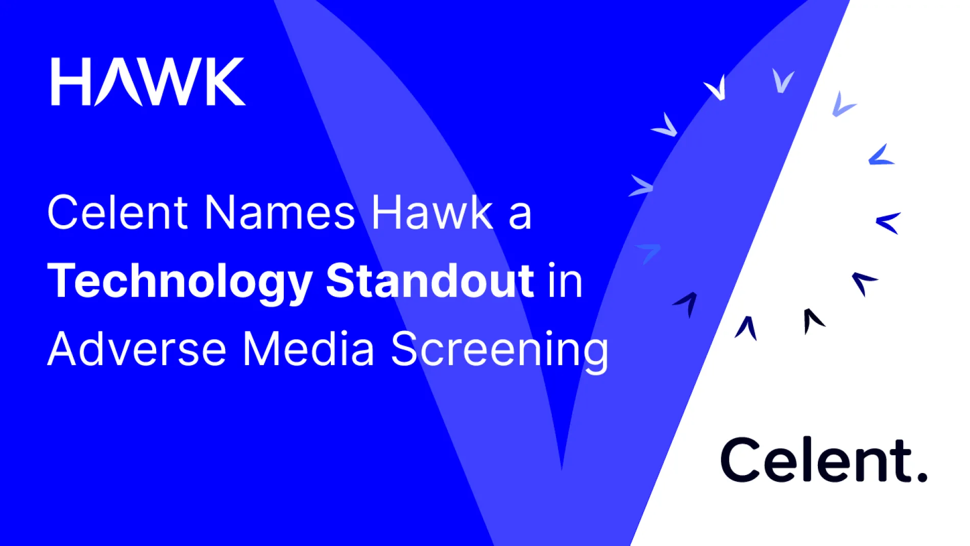 Hawk Named Technology Standout in New Celent Adverse Media Screening Report 