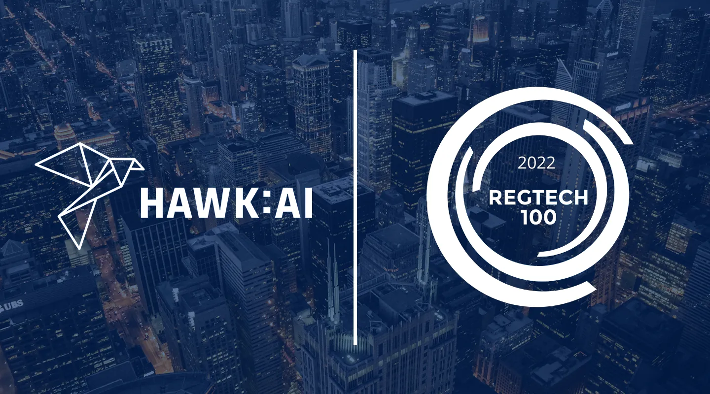HAWK:AI recognized as one of the world’s most innovative RegTech companies in the RegTech100
