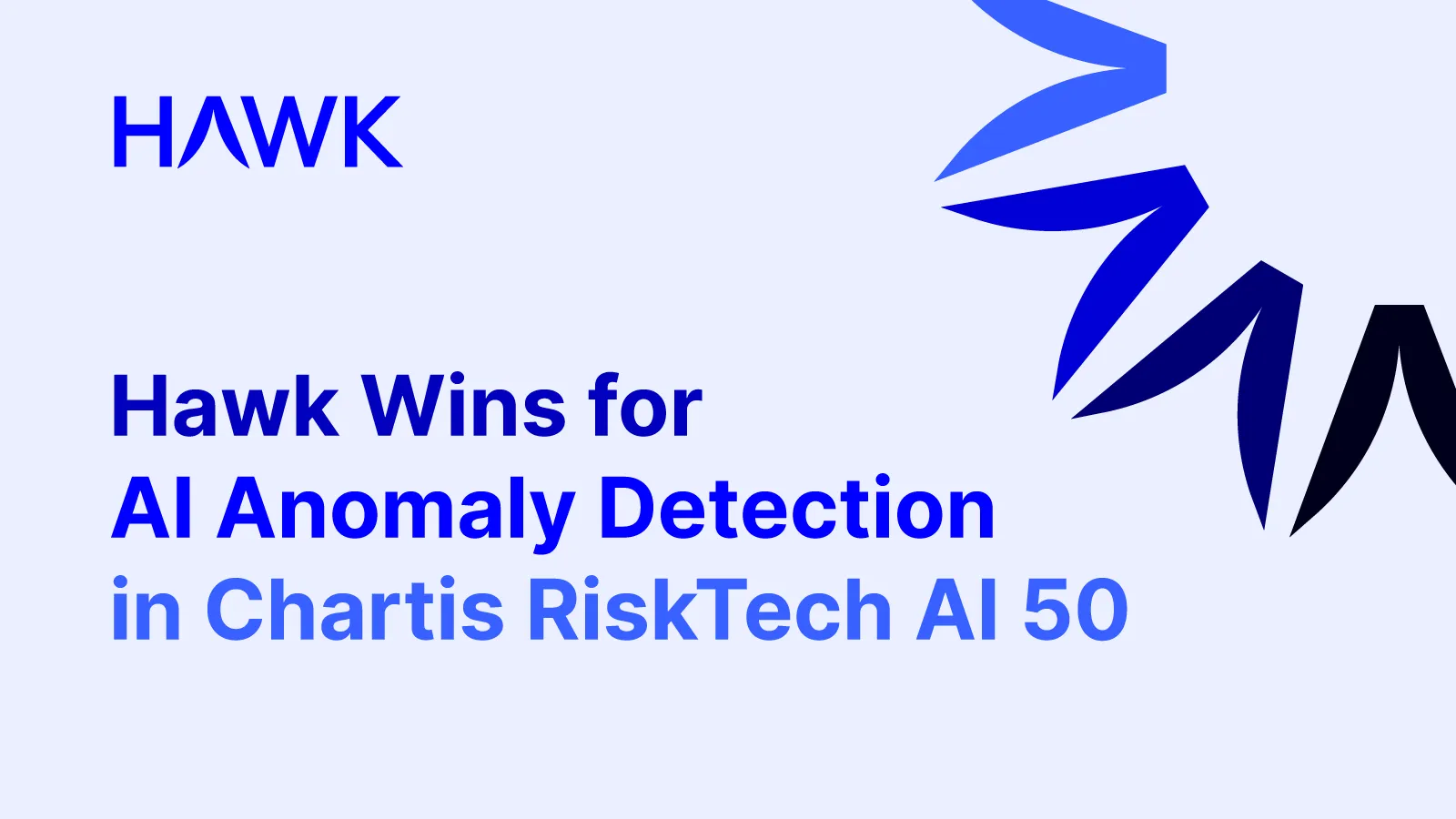 Hawk wins for AI anomaly Detection in Chartis RiskTech AI 50