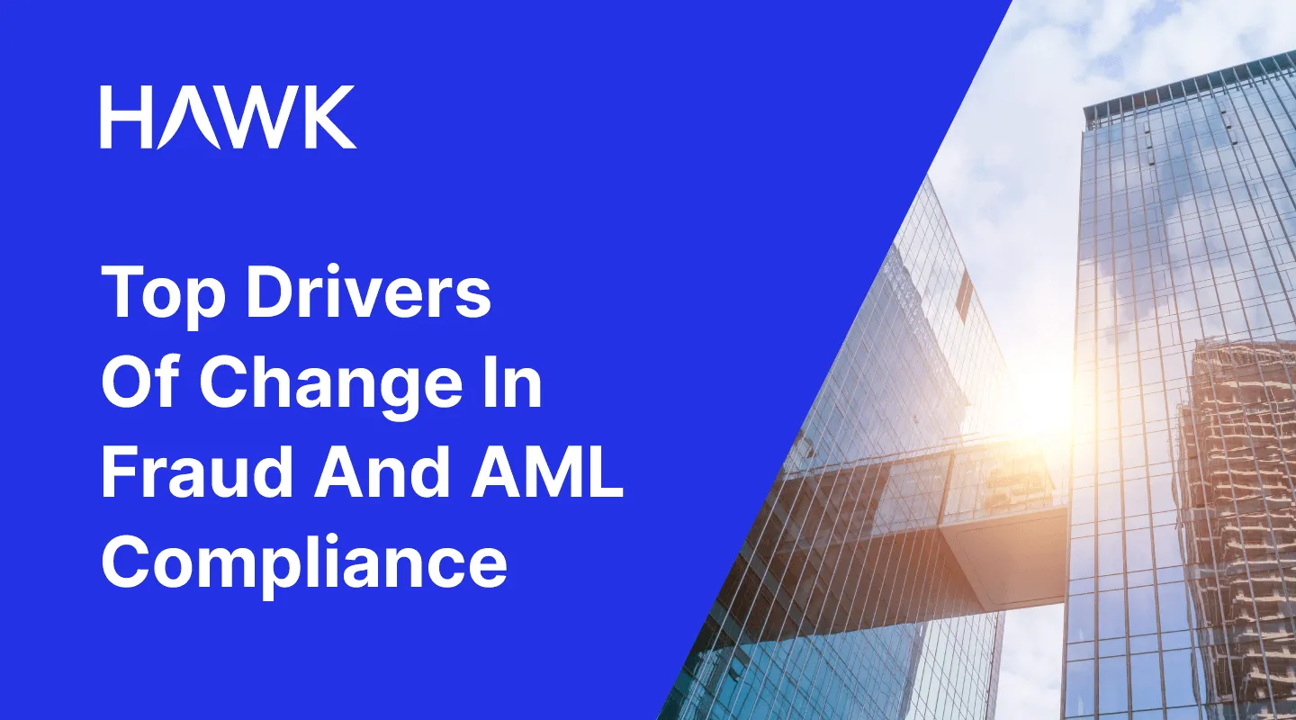 Top Drivers of Change in AML and Fraud