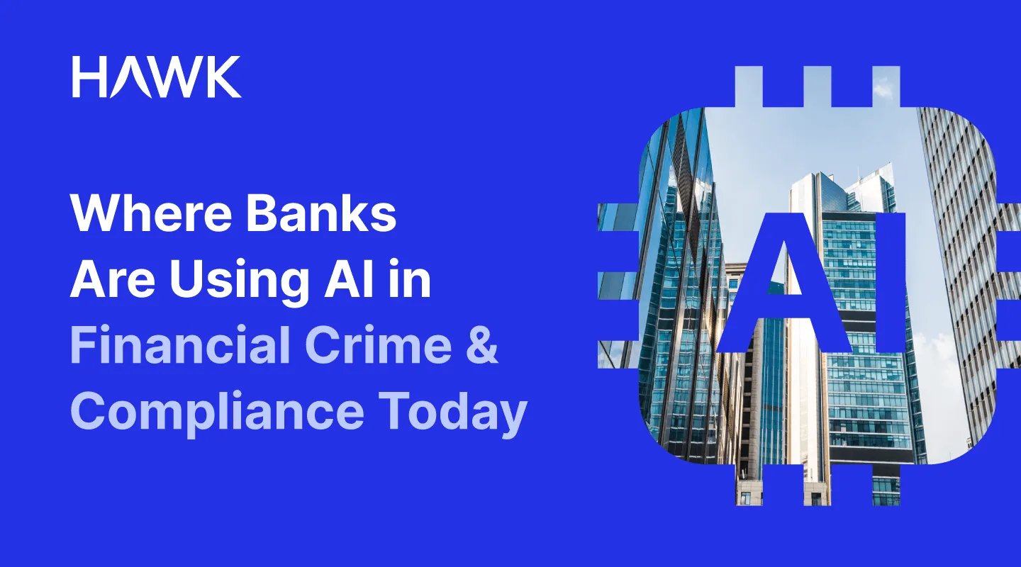 Where Banks Are Using AI in Financial Crime & Compliance Today