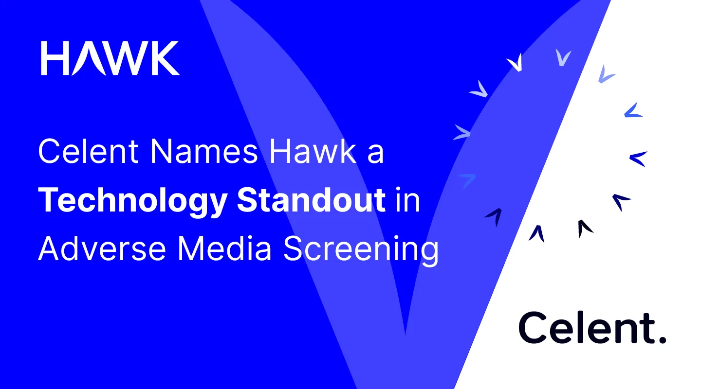 Hawk Named Technology Standout in New Celent Adverse Media Screening Report 